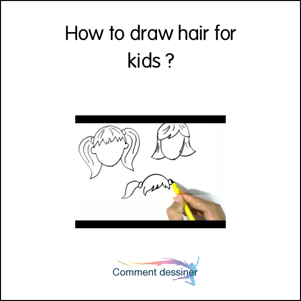 How to draw hair for kids